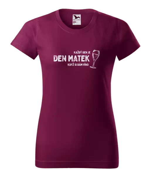 Dámské tričko Každý den je den matek, když si dám víno