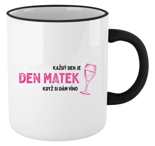Hrnek Každý den je den matek, když si dám víno