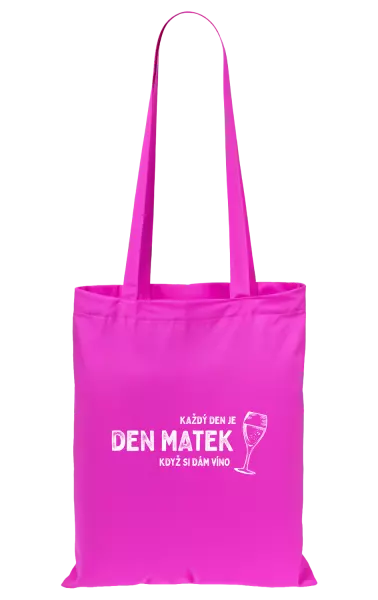 Látková taška Každý den je den matek, když si dám víno