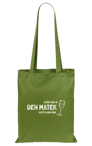 Látková taška Každý den je den matek, když si dám víno