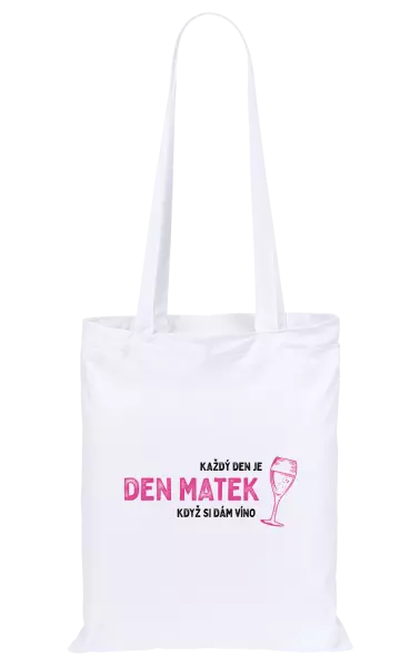 Látková taška Každý den je den matek, když si dám víno