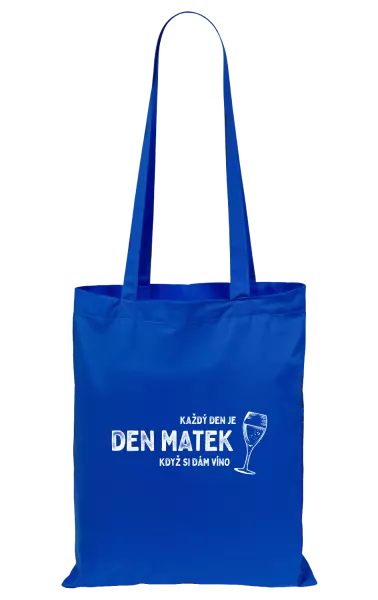 Látková taška Každý den je den matek, když si dám víno