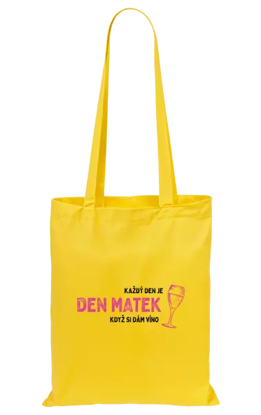 Látková taška Každý den je den matek, když si dám víno