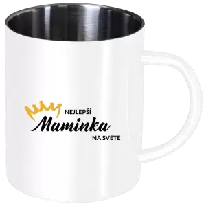 Nerezový hrnek Nejlepší maminka na světě - korunka
