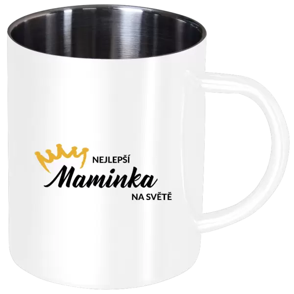 Nerezový hrnek Nejlepší maminka na světě - korunka