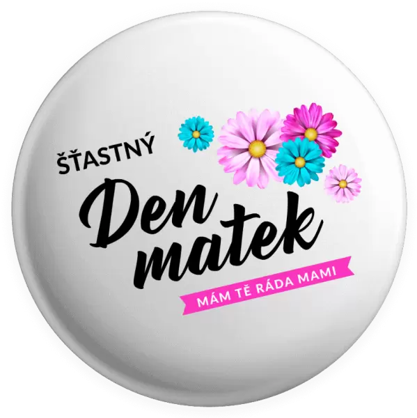 Placka Šťastný den matek - květiny