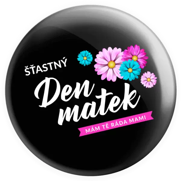 Placka Šťastný den matek - květiny