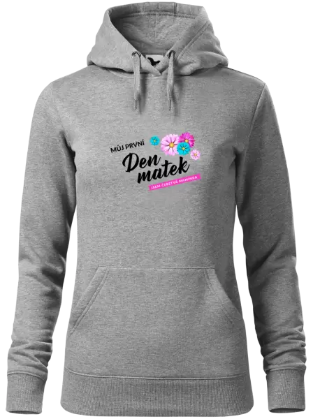 Dámská mikina Můj první den matek - květiny