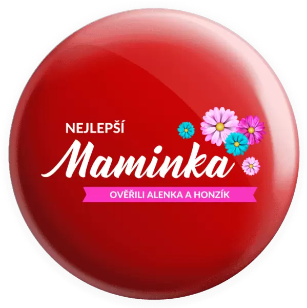 Placka Nejlepší maminka se jmény dětí