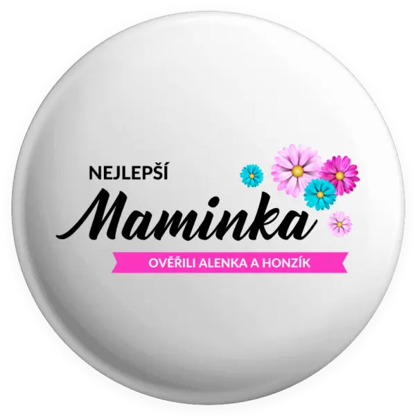 Placka Nejlepší maminka se jmény dětí