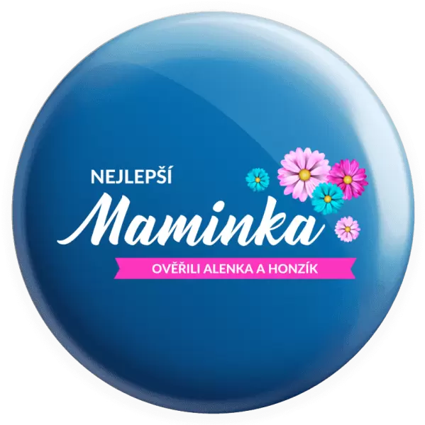 Placka Nejlepší maminka se jmény dětí