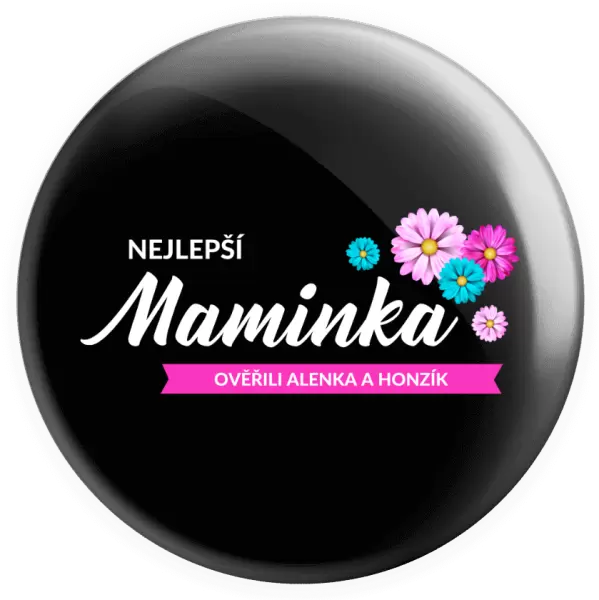 Placka Nejlepší maminka se jmény dětí