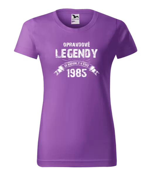 Dámské narozeninové tričko Opravdové legendy se narodily v...