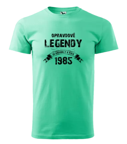 Pánské narozeninové tričko Opravdové legendy se narodily v...