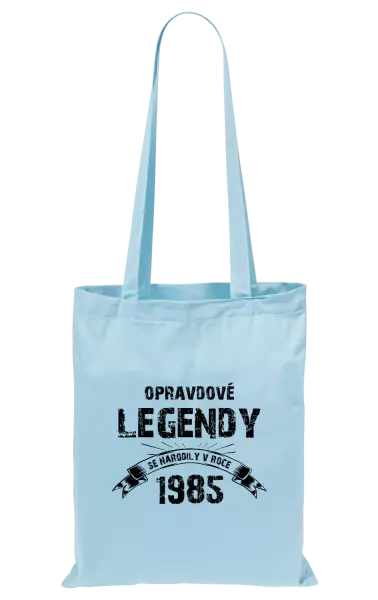 Látková taška Opravdové legendy se narodily v...