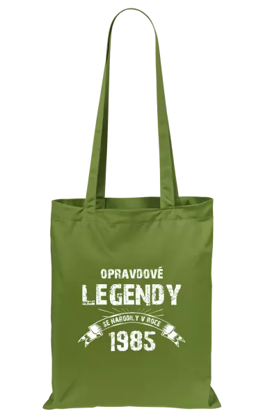 Látková taška Opravdové legendy se narodily v...