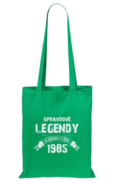Látková taška Opravdové legendy se narodily v...