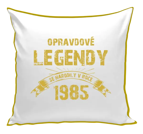 Polštář Opravdové legendy se narodily v...