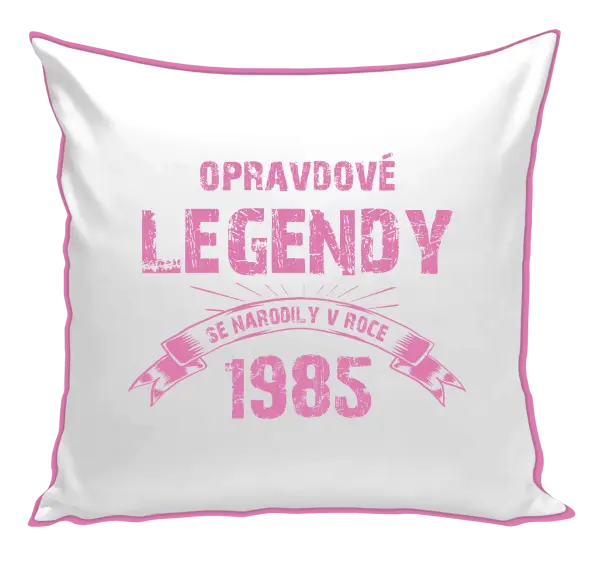 Polštář Opravdové legendy se narodily v...