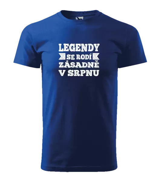 Pánské narozeninové tričko Legendy se rodí zásadně v...