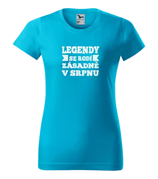 Dámské narozeninové tričko Legendy se rodí zásadně v...