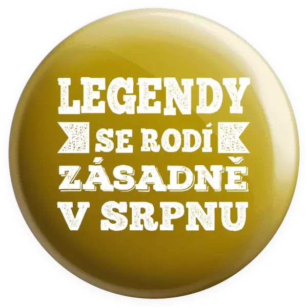 Placka Legendy se rodí zásadně v...