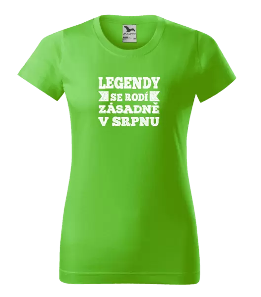 Dámské narozeninové tričko Legendy se rodí zásadně v...