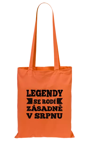 Látková taška Legendy se rodí zásadně v...