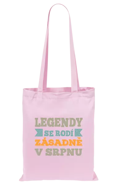 Látková taška Legendy se rodí zásadně v...