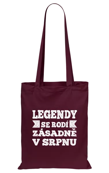 Látková taška Legendy se rodí zásadně v...