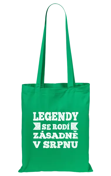 Látková taška Legendy se rodí zásadně v...