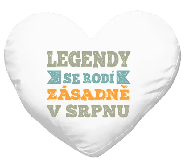 Polštář Legendy se rodí zásadně v...