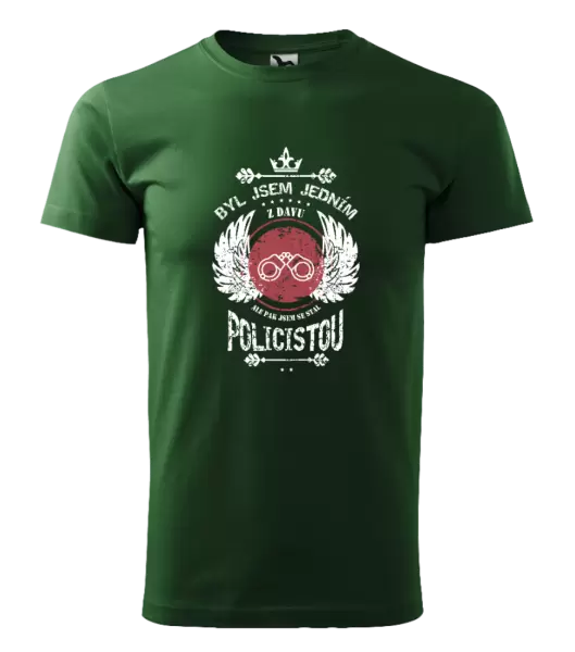 Pánské tričko Byl jsem jedním z davu, ale pak jsem se stal policistou