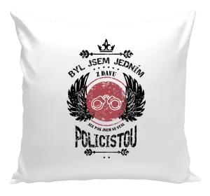 Polštář Byl jsem jedním z davu, ale pak jsem se stal policistou