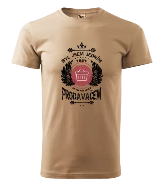 Pánské tričko Byl jsem jedním z davu, ale pak jsem se stal prodavačem