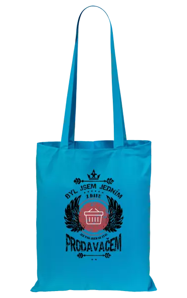 Látková taška Byl jsem jedním z davu, ale pak jsem se stal prodavačem