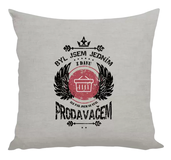 Polštář Byl jsem jedním z davu, ale pak jsem se stal prodavačem