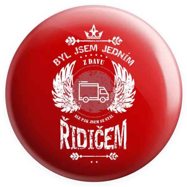 Placka Byl jsem jedním z davu, ale pak jsem se stal řidičem