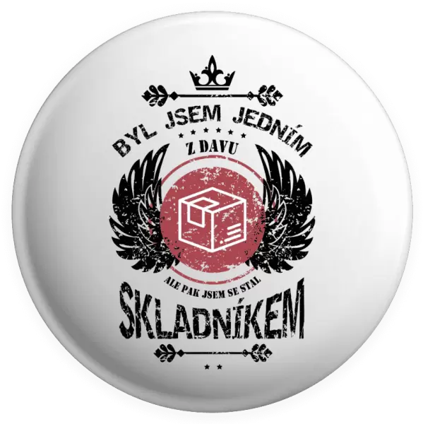 Placka Byl jsem jedním z davu, ale pak jsem se stal skladníkem