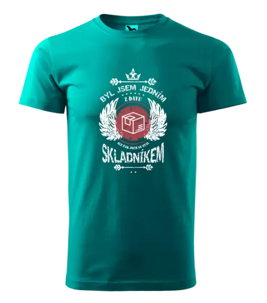 Pánské tričko Byl jsem jedním z davu, ale pak jsem se stal skladníkem
