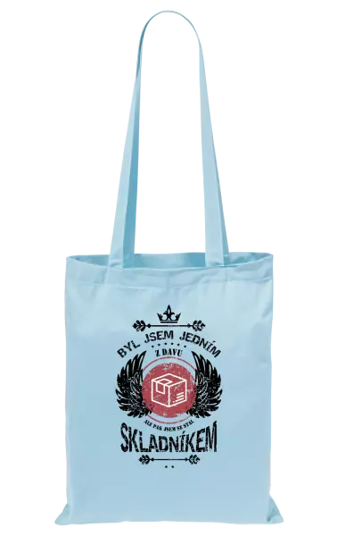 Látková taška Byl jsem jedním z davu, ale pak jsem se stal skladníkem