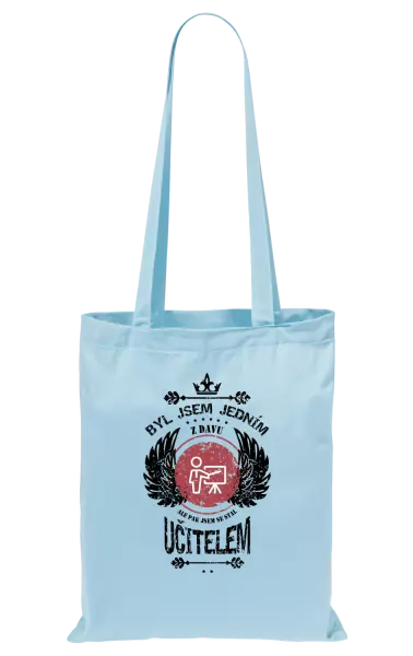 Látková taška Byl jsem jedním z davu, ale pak jsem se stal učitelem