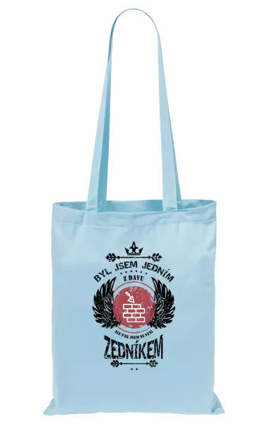 Látková taška Byl jsem jedním z davu, ale pak jsem se stal zedníkem