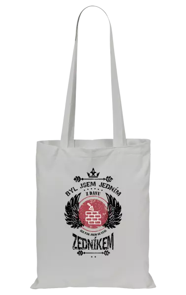 Látková taška Byl jsem jedním z davu, ale pak jsem se stal zedníkem
