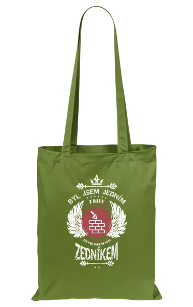 Látková taška Byl jsem jedním z davu, ale pak jsem se stal zedníkem