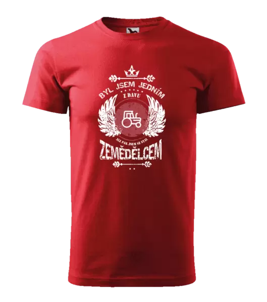 Pánské tričko Byl jsem jedním z davu, ale pak jsem se stal zemědělcem