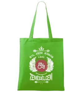 Látková taška Byl jsem jedním z davu, ale pak jsem se stal zemědělcem