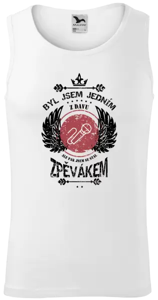 Pánské tílko Byl jsem jedním z davu, ale pak jsem se stal zpěvákem
