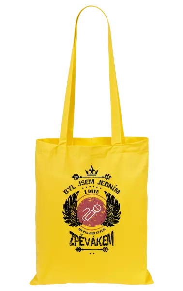 Látková taška Byl jsem jedním z davu, ale pak jsem se stal zpěvákem