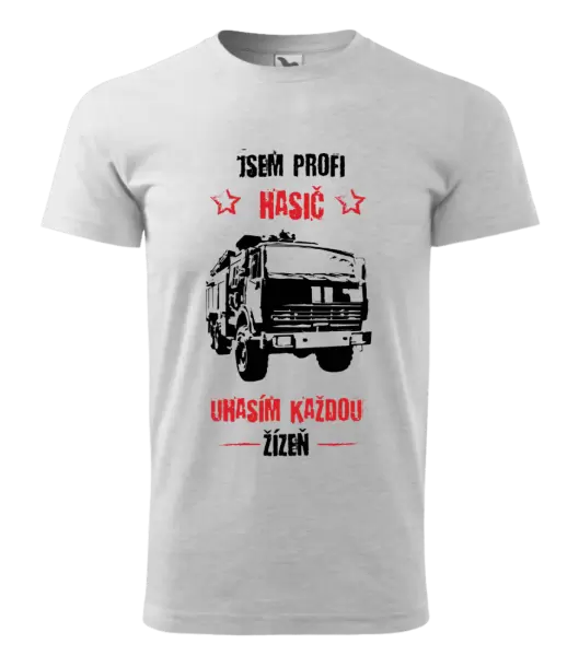 Pánské tričko Jsem profi hasič, uhasím každou žízeň